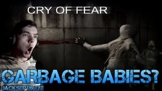 Cry of Fear Standalone - GARBAGE BABIES? - Gameplay Walkthrough Part 2