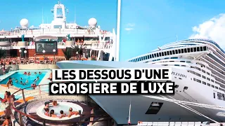 LES DESSOUS D'UNE CROISIÈRE DE LUXE