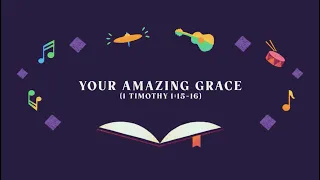 Your Amazing Grace | Kingdom Kids feat. Shane & Shane