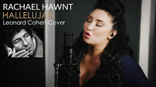 Hallelujah - Leonard Cohen cover by  Rachael Hawnt