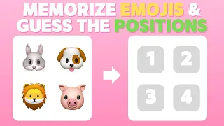 Memorize Emojis and Guess the Positions l Emoji Quiz ✨😁l Easy,Medium,Hard