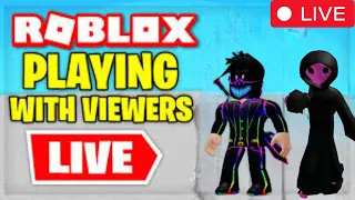 PLAYING ROBLOX with Viewers (JOIN UP) ROBLOX LIVE