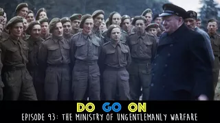 Ministry of Ungentlemanly Warfare - Do Go On Comedy Podcast (ep 93)