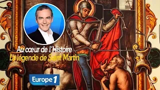 Au cœur de l'histoire: La légende de Saint Martin (Franck Ferrand)