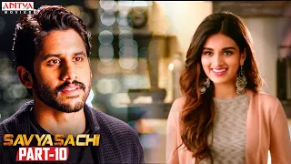 Savyasachi Latest Hindi Dubbed Movie || Part 10 || Naga Chaitanya | Madhavan | Nidhhi Agerwal