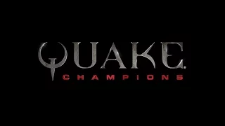 Quake Champions! Обзор по игре и немного Геймплея