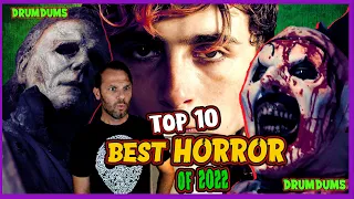 Top 10 BEST HORROR Movies of 2022! Best year in a decade?