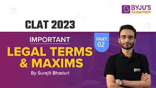 Important Legal Terms & Maxims for CLAT | CLAT 2023 Legal Aptitude | Part 2 | BYJU’S Exam Prep