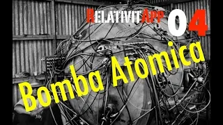 Chi ha inventato la Bomba Atomica?