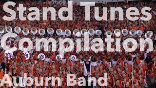 2017 Auburn University Marching Band - Stand Tunes Compilation