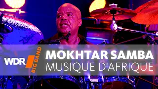 Mokhtar Samba feat. by WDR BIG BAND: Musique D'Afrique | Full Concert