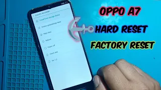 Oppo A7 Factory reset|Oppo A7 Hard reset without pc|Oppo a7 hard reset kaise kare|Oppo a7 data reset