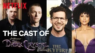Meet The Voices Of The Dark Crystal: Age Of Resistance | Netflix