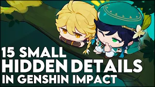 15 Small Details You Might Not Know In Genshin Impact - Attention to Detail Genshin Impact