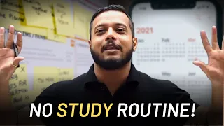 No Study Routine from Now !