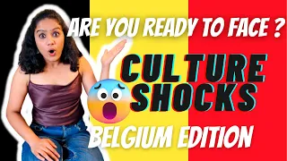 The truth about living in Belgium | Culture Shocks in Belgium for Expats | An Indian's point of view