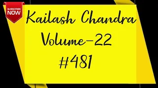 Kailash Chandra Vol-22 | Passage 481| Speed 80 Wpm | 860 Words