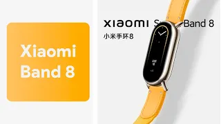 Xiaomi Band 8 is Official - More than just a wrist-worn wearable