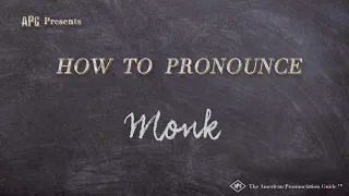 How to Pronounce Monk (Real Life Examples!)