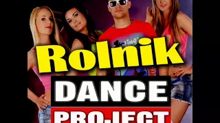 Dance Project - Rolnik 2015