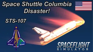 Space Shuttle Columbia Disaster | SFS 1.5.3