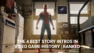 The 4 Best Story Intros In Video Game History | Ranked