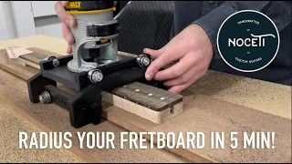 Radius Your Guitar Fretboard In Under 5 Minutes!