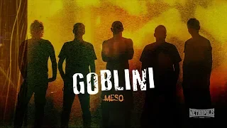 GOBLINI - Meso [lyric video 2019]