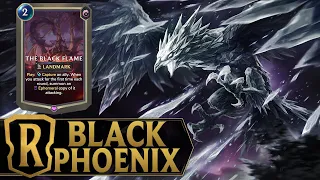 The Black Phoenix - Anivia Black Flame Deck - Legends of Runeterra World Ender Gameplay