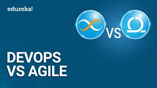 DevOps vs Agile | DevOps Tutorial For Beginners | DevOps Training | Edureka