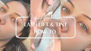 Lash Lift & Tint Tutorial | Liz.Aesthetics