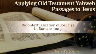 Jerry Wierwille - Applying Old Testament YHWH Passages to Jesus