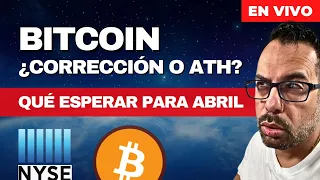 ESTO PUEDE HACER QUE BITCOIN CORRIJA O CONSIGA NUEVOS ALTOS HISTÓRICOS EN ABRIL 28-MAR-2024