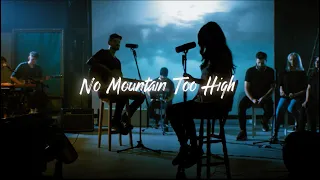 No Mountain Too High | 477 & The Ineloquent