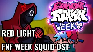 (OLD) RED LIGHT V2: FNF Week Squid OST (V1.5 UPDATE)