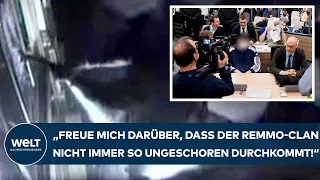 URTEIL IN DRESDEN: "Freue mich darüber, dass der Remmo-Clan nicht immer so ungeschoren durchkommt"