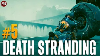 Death Stranding - Прохождение #5 (стрим)