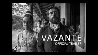 Vazante - Official U.S. Trailer - HD