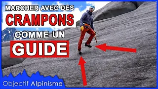 TUTORIEL : COMMENT MARCHER AVEC DES CRAMPONS - ÉCOLE DE GLACE #1