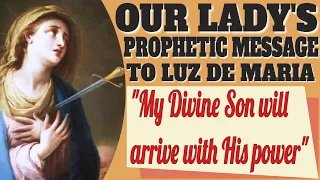 Our Lady's Message to Luz de Maria for April 23, 2024