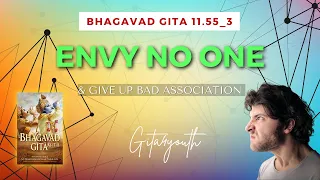 Being Friend of Everyone | Bhagavad Gita 11.55 Part - 3