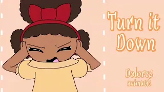 Turn It Down Encanto Dolores animatic