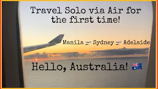 Travel Solo for the first time! | Manila - Sydney - Adelaide | Qantas Airline