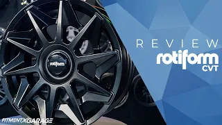 The Rotiform CVT | Wheel Review