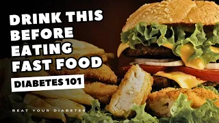 Drink This Before Eating Fast Food If You Have Diabetes