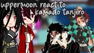 Uppemoon (+muzan) react to kamado tanjiro! [kny][angst] 1/1