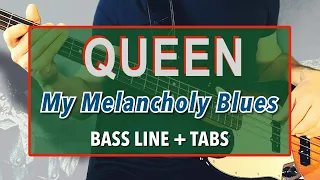 Queen - My Melancholy Blues /// BASS LINE [Play Along Tabs]