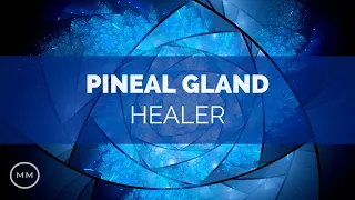 Pineal Gland Healer - Decalcify, Activate, and Heal the Pineal Gland - Binaural Beats Meditation