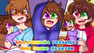 Una Pequeña Pesadilla~ | MiniComic Spartor ❤️💙✨🦖🌵