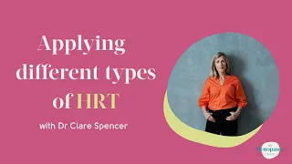 Applying the different types of HRT